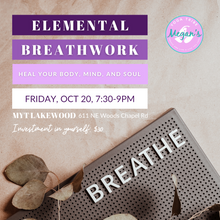 Elemental Breathwork, Friday, OCT 20, 7:30-9PM