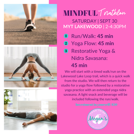 Mindful Triathlon, MYT Lakewood, Sept 30, 2-4:30pm with Carly